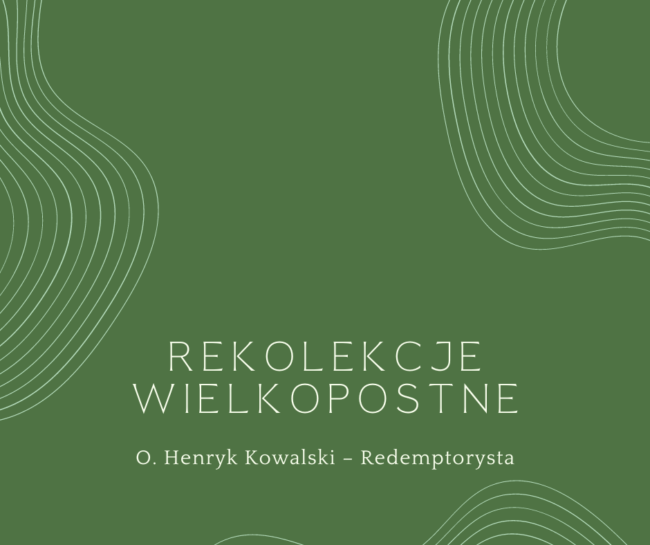 Wpis na Facebooku – Rekolekcje wielkopostne